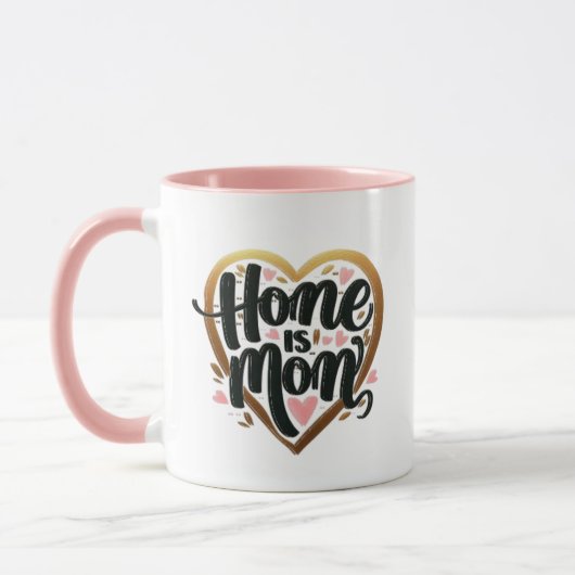 Beste Moedercadeau "Home is Mom" - Hartvorm Mok (Links)
