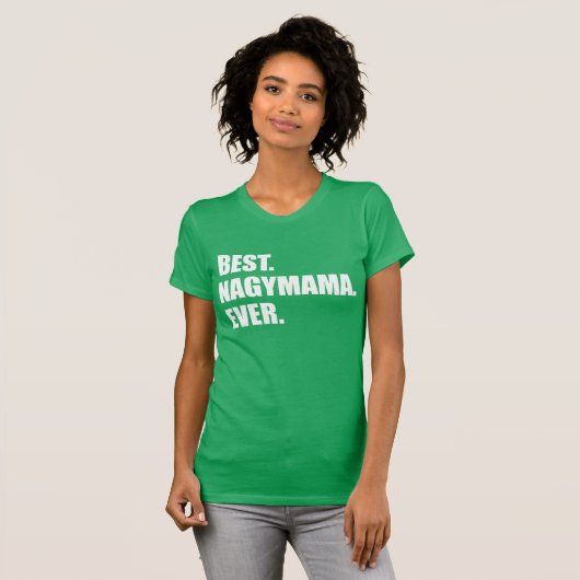 Beste Nagymama ooit Hongaarse grootmoeder T-shirt (Voorkant volledig)