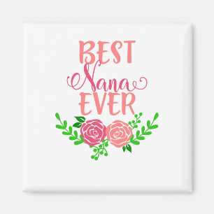 Beste Nana Ever Magneet