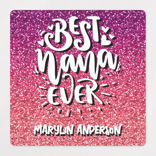 BESTE NANA OOIT GLITTER CUSTOM TYPOGRAPHY LABELS (Design 2)