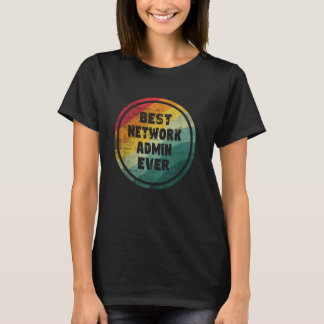 Beste netwerkbeheerder ooit grappige netwerkbeheer t-shirt