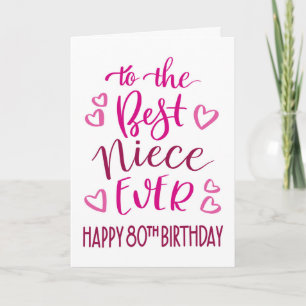 Beste Niece Ooit 80ste Verjaardag Typografie in Ro Kaart