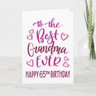 Beste oma ooit 65e verjaardag typografie in roze kaart