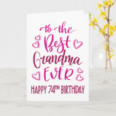 Beste oma ooit 74e verjaardag typografie in roze kaart (Gele Bloem)