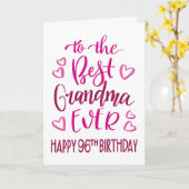 Beste oma ooit 96e verjaardag typografie in roze kaart (Gele Bloem)