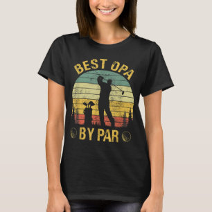 Beste Opa By Par Golf Lover Funny Vaderdag T-shirt
