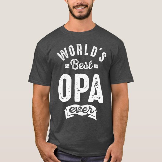 Beste Opa Ever van de wereld T-shirt (Voorkant)