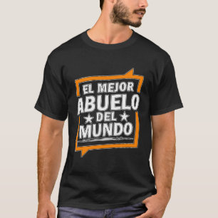 Beste Opa Ter Wereld Spaanse Wereld s beste Grootv T-shirt