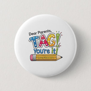 Beste ouders, jullie zijn aan de beurt, leerkracht ronde button 5,7 cm