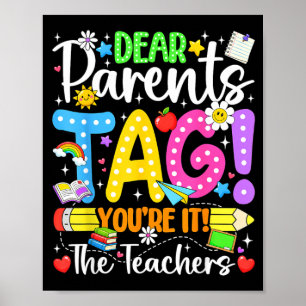 Beste Ouders Tag Liefde Leraren Laatste Schooldag Poster