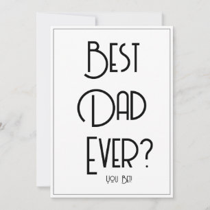 Beste papa ooit? Grappige Vaderdag kaart