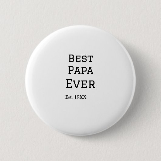 Beste papa ooit. Jaar datum naam vader's dag toevo Ronde Button 5,7 Cm (Voorkant)