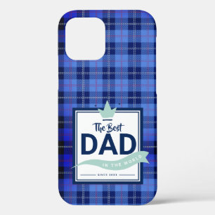 Beste Papa Ter Wereld Blauw Tartan Kroon Spelen Ca iPhone 12 Hoesje