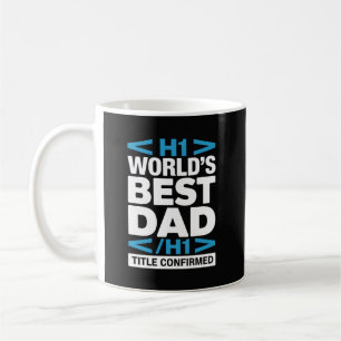 Beste Papa van de Wereld H1 Titel Bevestigd Koffiemok