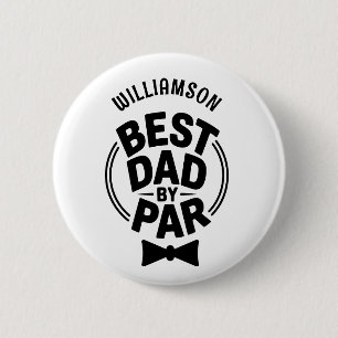 Beste papa van Par Funny Fathers Day Gift voor pap Ronde Button 5,7 Cm