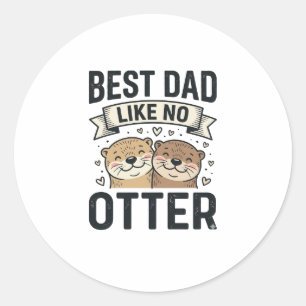 Beste Papa Zoals Geen Otter Schattige Otter Vaderd Ronde Sticker