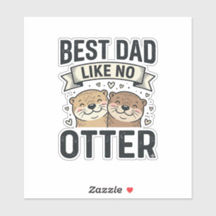 Beste papa zoals geen otter Schattige otter Vaderd Sticker