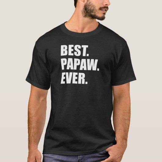 Beste Papaw ooit (OP DARK) T-shirt (Voorkant)