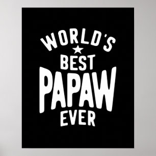 Beste Papaw van de wereld ooit Vader Gift Poster