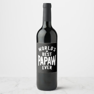 Beste Papaw van de wereld ooit Vader Gift Wijn Etiket