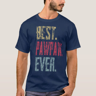 beste pawpaw ooit retro grappige citaten blij t-shirt
