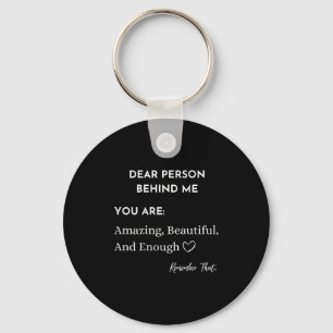 Beste Persoon Achter Me Je Bent_ Geweldig Mooi A Sleutelhanger