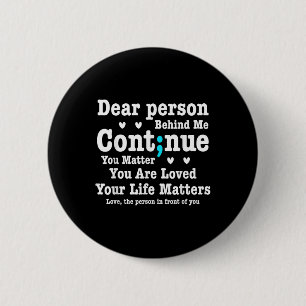 Beste Persoon Achter Me Je Leven Wordt Gewaardeerd Ronde Button 5,7 Cm