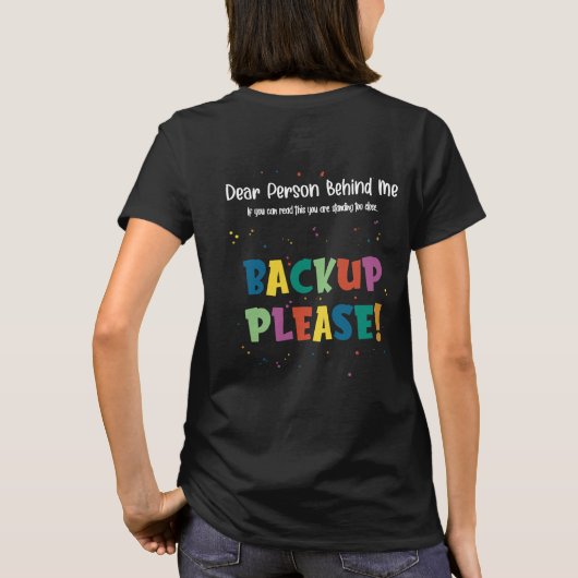 Beste persoon achter mij, back-up t-shirt (Achterkant)