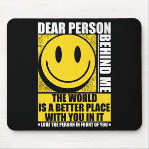 Beste persoon achter mij de wereld is een betere p muismat