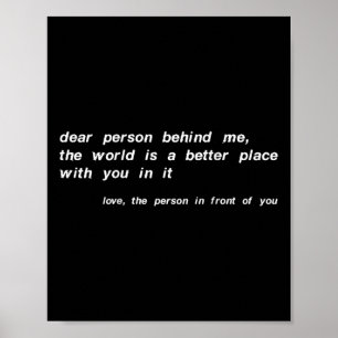 Beste persoon achter mij de wereld is een betere p poster