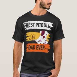 Beste Pitbull Dog Papa Ooit Gelukkige Vader Ouder T-shirt