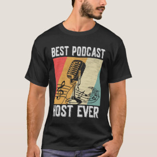 Beste Podcast Host Ooit Podcaster Podcasting Inter T-shirt