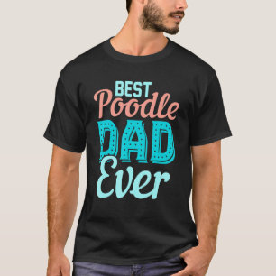 Beste poedel papa ooit poedel kleding t-shirt
