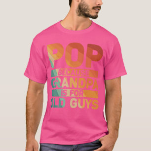 Beste Pop-ontwerp voor opa van kleinkinderen vader T-shirt