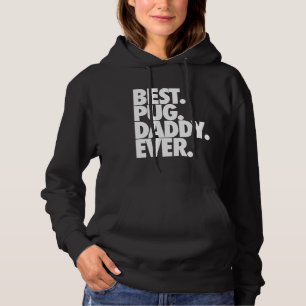 Beste Pug Daddy Ooit - Dog Pug Father Gift Classic Hoodie