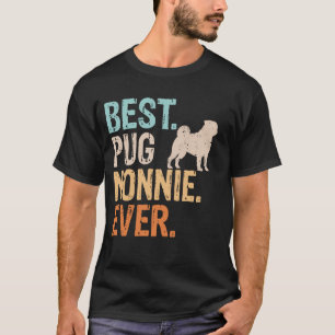 Beste Pug Nonnie ooit Hondenliefhebber Oma Funny R T-shirt