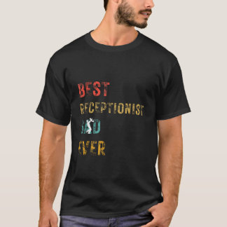 Beste receptioniste ooit Vaderdag 2024 T-shirt