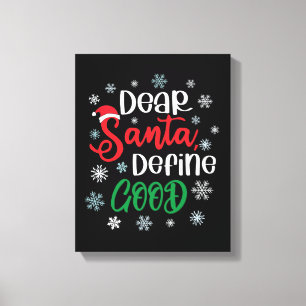 Beste Santa Define Good Funny Kerstmis Canvas Afdruk