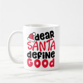 Beste Santa Define Good Funny Kerstmis Koffiemok (Links)