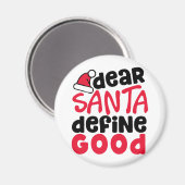 Beste Santa Define Good Funny Kerstmis Magneet (Voorkant / Achterkant)