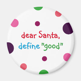 Beste Santa Define Good Kinder Funny KerstMagnet Magneet