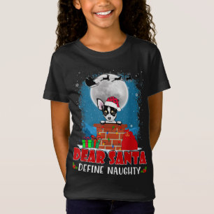 Beste Santa Define Naughty Chihuahua Dog Funny Chr T-shirt