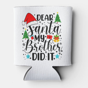 Beste Santa My Brother deed het - Grappig Big en L Blikjeskoeler