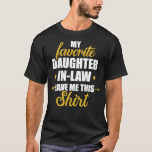 Beste schoondochter gaf me dit voor schoonmoeder 1 t-shirt