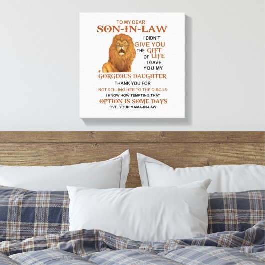 Beste schoonzoon, ik heb u mijn geweldige dochter  canvas afdruk (Insitu (Slaapkamer))