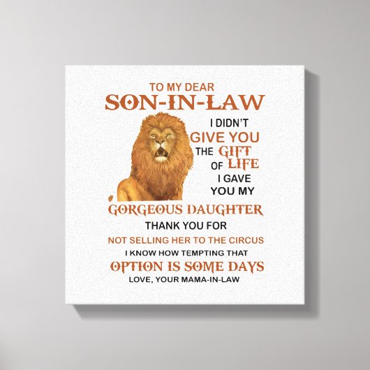 Beste schoonzoon, ik heb u mijn geweldige dochter  canvas afdruk (Voorkant)