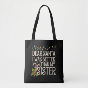 Beste Sinterklaas Ik Was Betere Dan Mijn Zus Kerst Draagtas