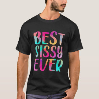 Beste Sissy Ooit Kleurrijke Moederdag T-shirt