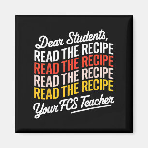Beste studenten, lees het recept van je FCS-leraar Magneet