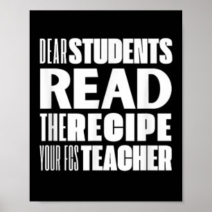 Beste studenten, lees het recept van je FCS-leraar Poster